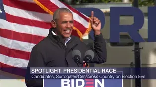 Spotlight Politics: Candidates Make Final Appeal to Voters