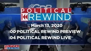 Political Rewind 03/13/20