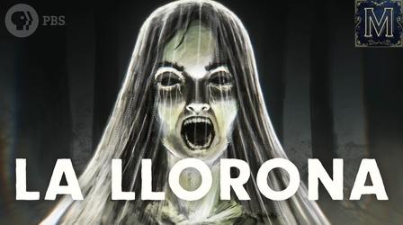 Video thumbnail: Monstrum The Legend of La Llorona
