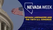Nevada Lawmakers and the 118th U.S. Congress