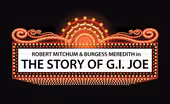 The Story of G.I. Joe
