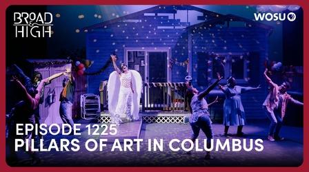 Video thumbnail: Broad and High Pillars of Art in Columbus