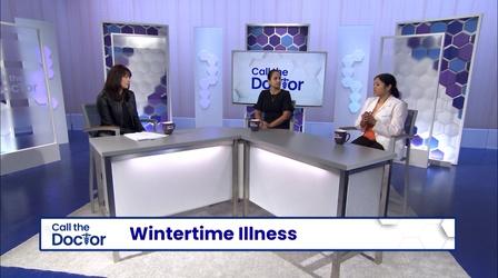 Video thumbnail: Call The Doctor Wintertime Illness