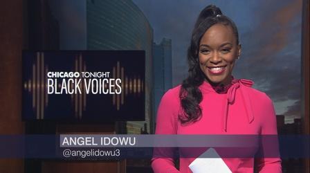Video thumbnail: Chicago Tonight: Black Voices Chicago Tonight: Black Voices, November 27, 2021 - Full Show