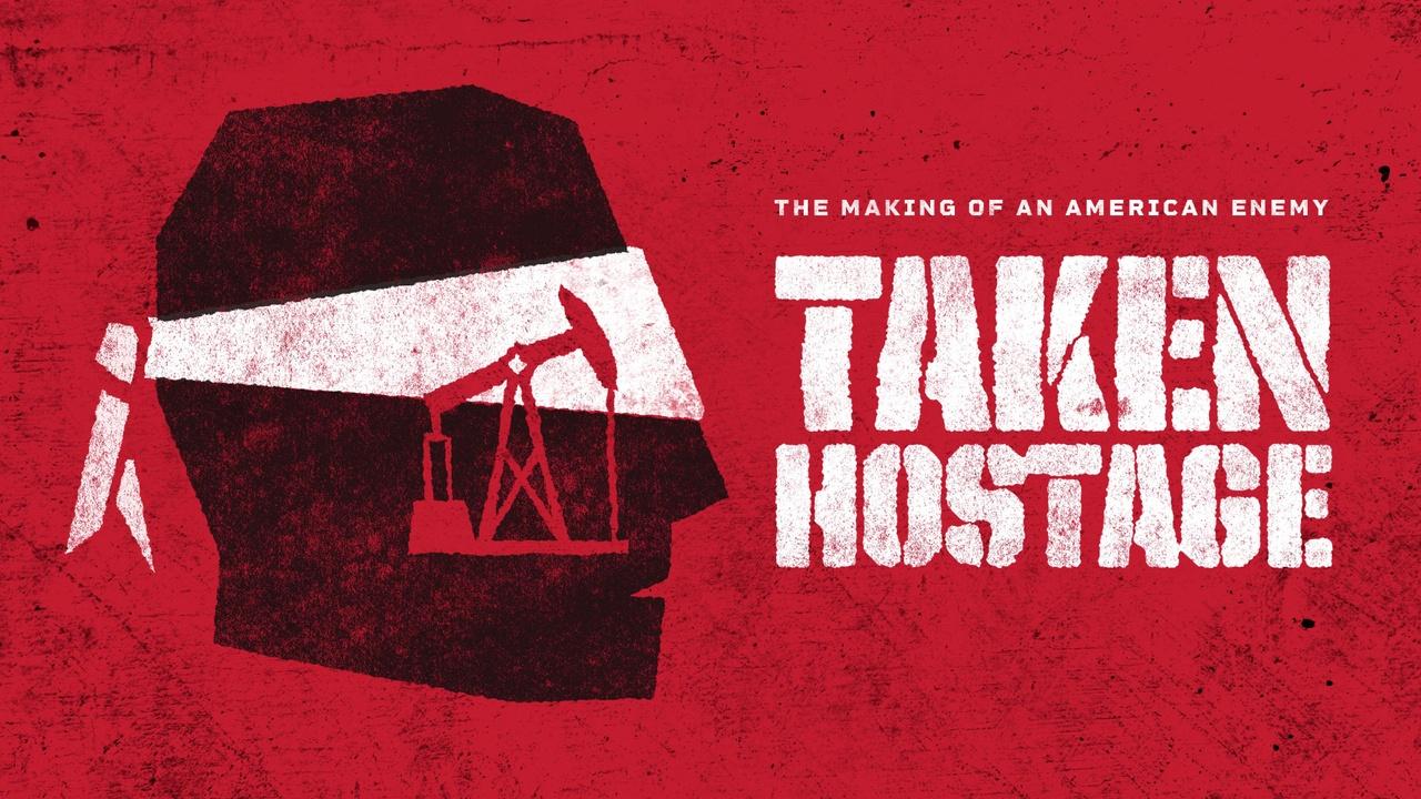 Taken Hostage: An American Experience Special