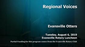 Video thumbnail: Evansville Rotary Club Regional Voices: Evansville Otters