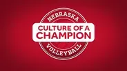 Nebraska Volleyball: Culture of a Champion