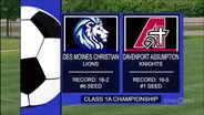 Class 1A — Davenport Assumption Knights vs. Des Moines Christian Lions