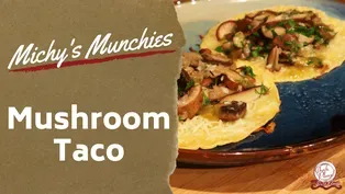 Mushroom Taco | Michy's Munchies