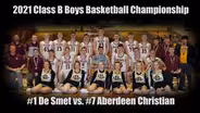 2021 Boys B Basketball |De Smet vs. Aberdeen Christian