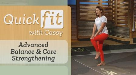 Video thumbnail: Quick Fit with Cassy Advanced Balance & Core Strengthening