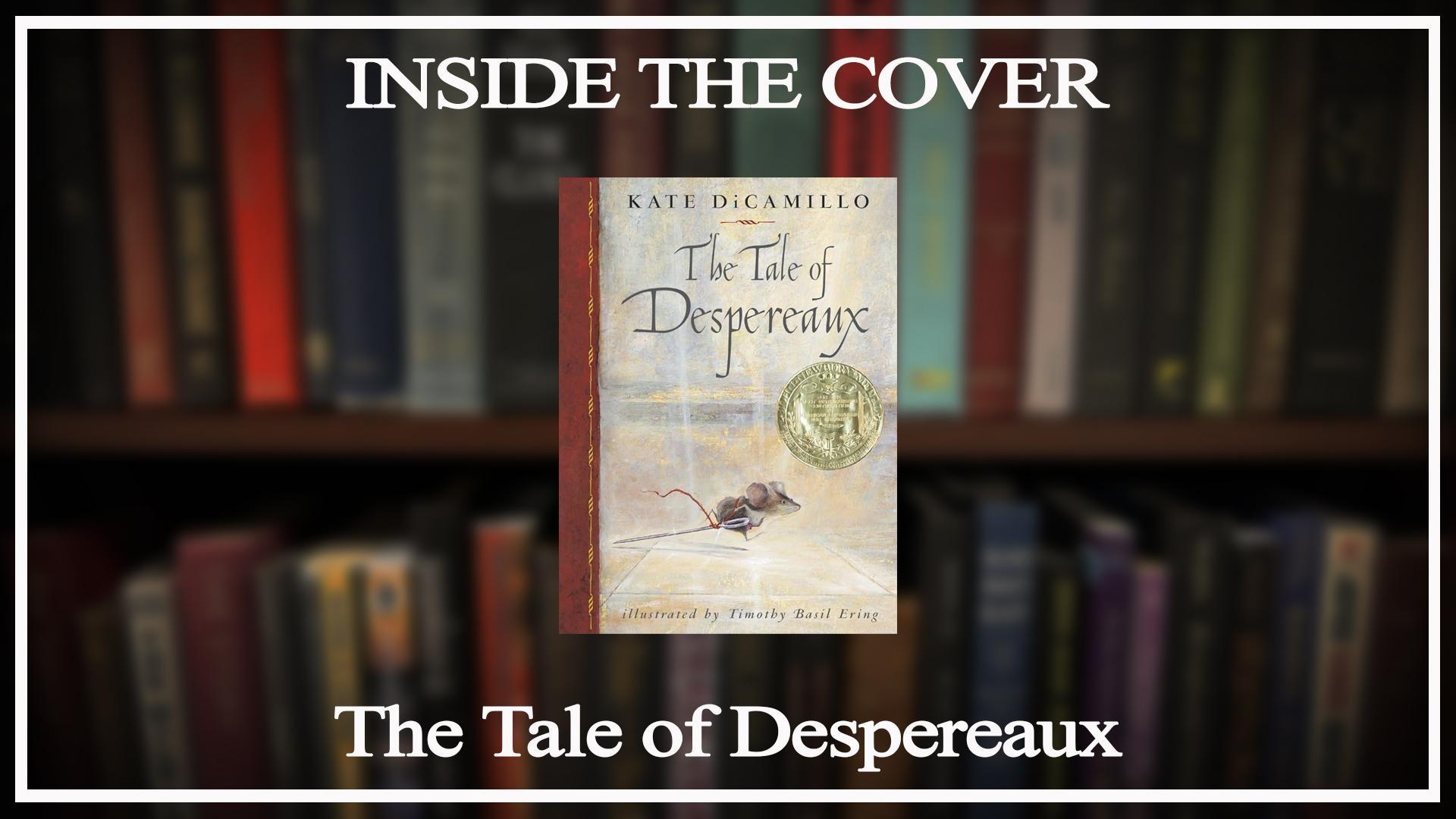 The Tale of Despereaux