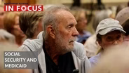The Fight to Protect Social Security & Medicaid