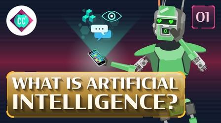 Video thumbnail: Crash Course: Artificial Intelligence What Is Artificial Intelligence? #1