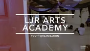 LJR Arts Academy Youth Organization