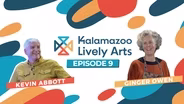 Kalamazoo Lively Arts - S08E09