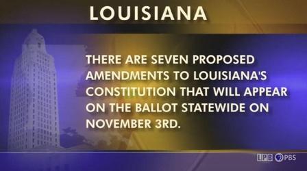 Video thumbnail: Louisiana: The State We're In Storm Fatigue, Bracing, Amendments, Unclaimed Property