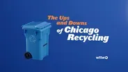 WTTW News Explains: Chicago’s Recycling System