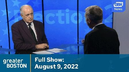 Video thumbnail: Greater Boston August 9, 2022