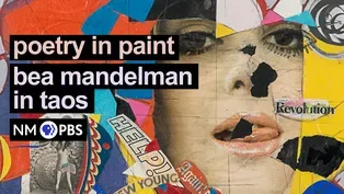 Poetry in Paint: Bea Mandelman in Taos