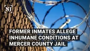 Inmates sue over poor treatment at NJ jail