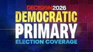 Decision 2026: Democratic Primary Election Coverage