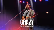 Will Pedicone Performs "Crazy"
