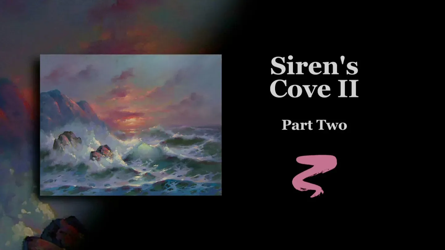Siren's Cove II Part II