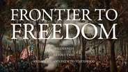 Frontier to Freedom