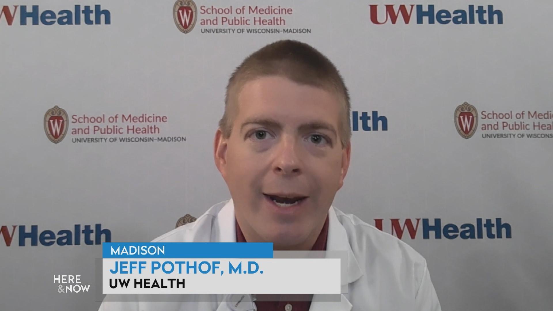 UW Health’s Dr. Jeff Pothof Discusses COVID-19 Vaccine