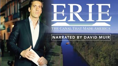 Video thumbnail: WCNY Documentaries Erie: The Canal That Made America