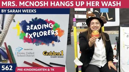 Video thumbnail: Reading Explorers PK-TK-562: Mrs. McNosh Hangs Up Her Wash by Sarah Weeks