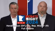 Minnesota House District 5B Debate: Gregg Hendrickson vs. Mike Wiener