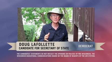 Video thumbnail: PBS Wisconsin Public Affairs 2022 Candidate Statement: Doug La Follette