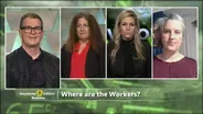 Where Are The Workers?