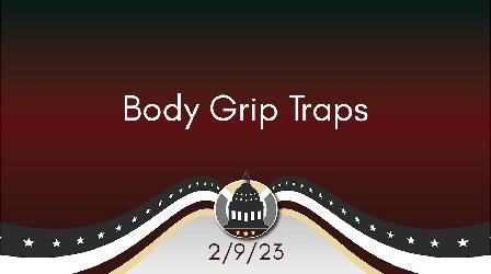 Video thumbnail: Your Legislators Body Grip Traps 2/9/23