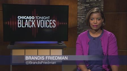 Video thumbnail: Chicago Tonight: Black Voices Chicago Tonight: Black Voices, October 23, 2021 - Full Show