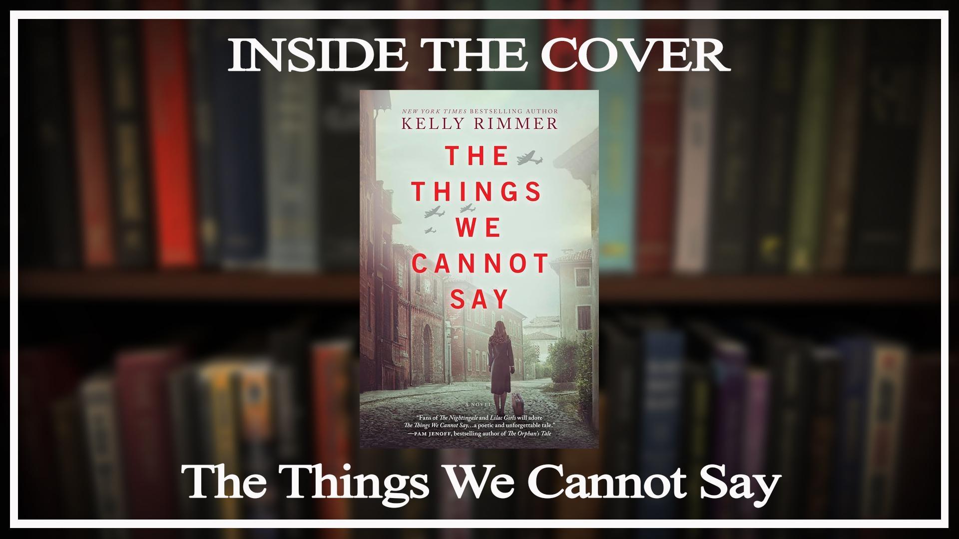 The Things We Cannot Say