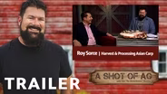 S02 E02: Roy Sorce | Harvest & Proc Asian Carp | Trailer