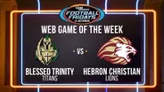 2024 Football Fridays in Georgia: Blessed Trinity at Hebron Christian