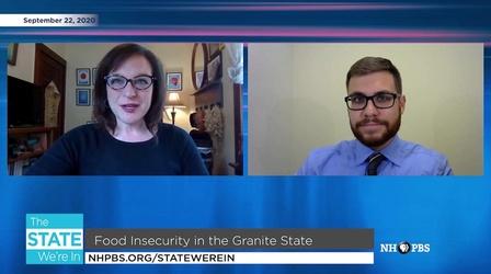 Video thumbnail: The State We're In 9/22/2020 - Food Insecurity in the Granite State