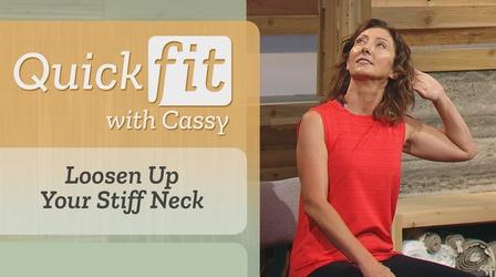Video thumbnail: Quick Fit with Cassy Loosen Up Your Stiff Neck