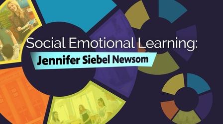 Video thumbnail: Inside California Education Social Emotional Learning: Jennifer Siebel Newsom