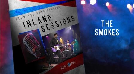 Video thumbnail: Inland Sessions The Smokes  APRIL 11