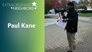Paul Kane | Extraordinary Neighbors