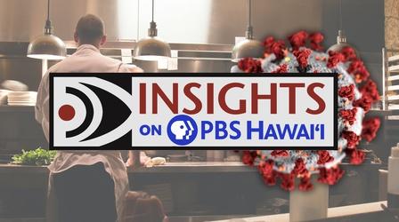 Video thumbnail: Insights on PBS Hawaiʻi 9/9/21 COVID-19: Help Wanted