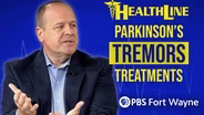 Parkinson's, Tremors, and Treatments