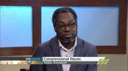 Video thumbnail: MiWeek Congressional & Senate Races
