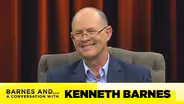 Barnes and... A Conversation With Kenneth Barnes