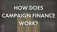 How Does Campaign Finance Work?